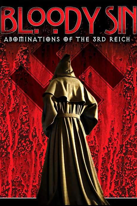 Bloody Sin: Abonimations of the Third Reich